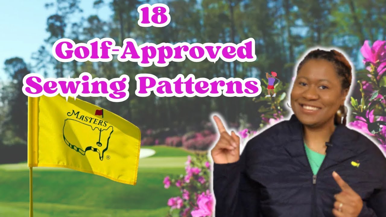 Tee Up Your Style | 18 Golf-Approved Sewing Patterns Part 1