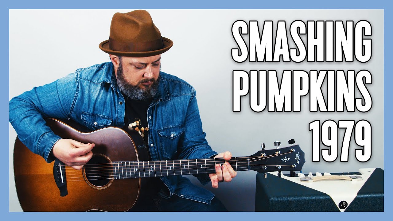 Урок и самоучитель игры на гитаре Smashing Pumpkins 1979