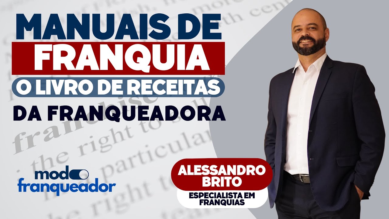 Desvende o Poder dos Manuais de Franquia e Comece do Jeito Certo