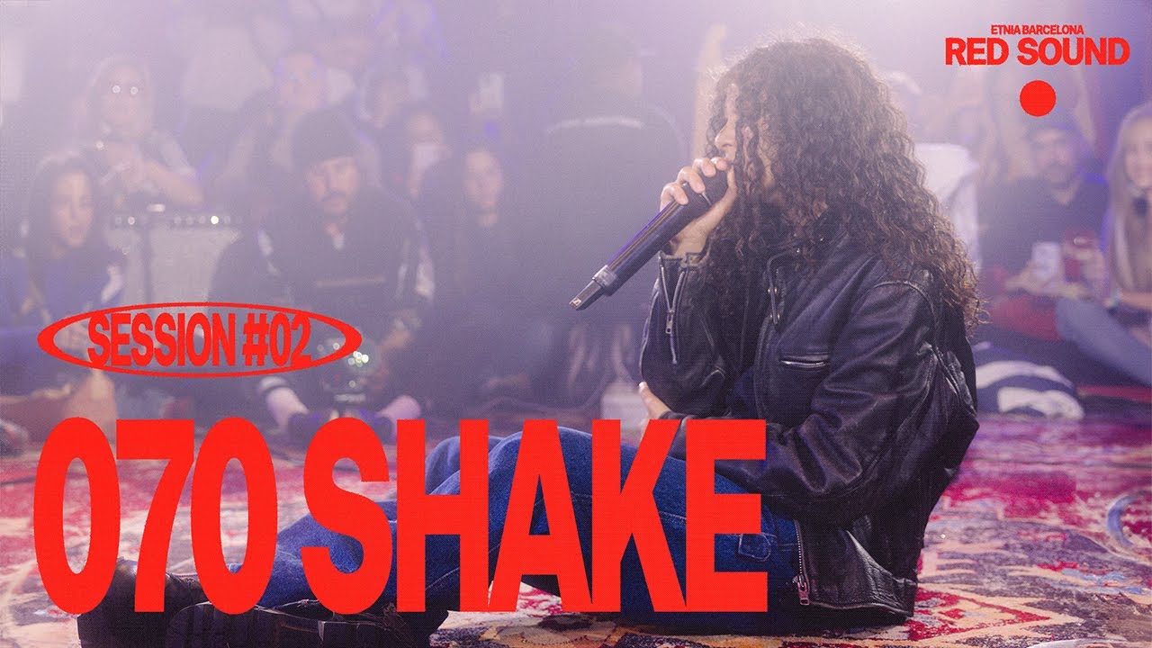 070 SHAKE SESSION#02 | RED SOUND X PRIMAVERA SOUND 2024 X ETNIA BARCELONA