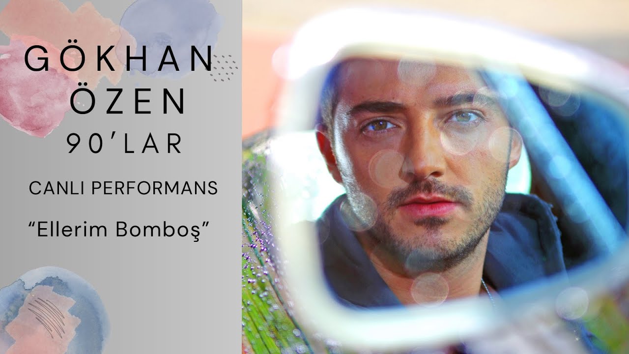 Gökhan Özen 90’lar Canlı Performans - Ellerim Bomboş