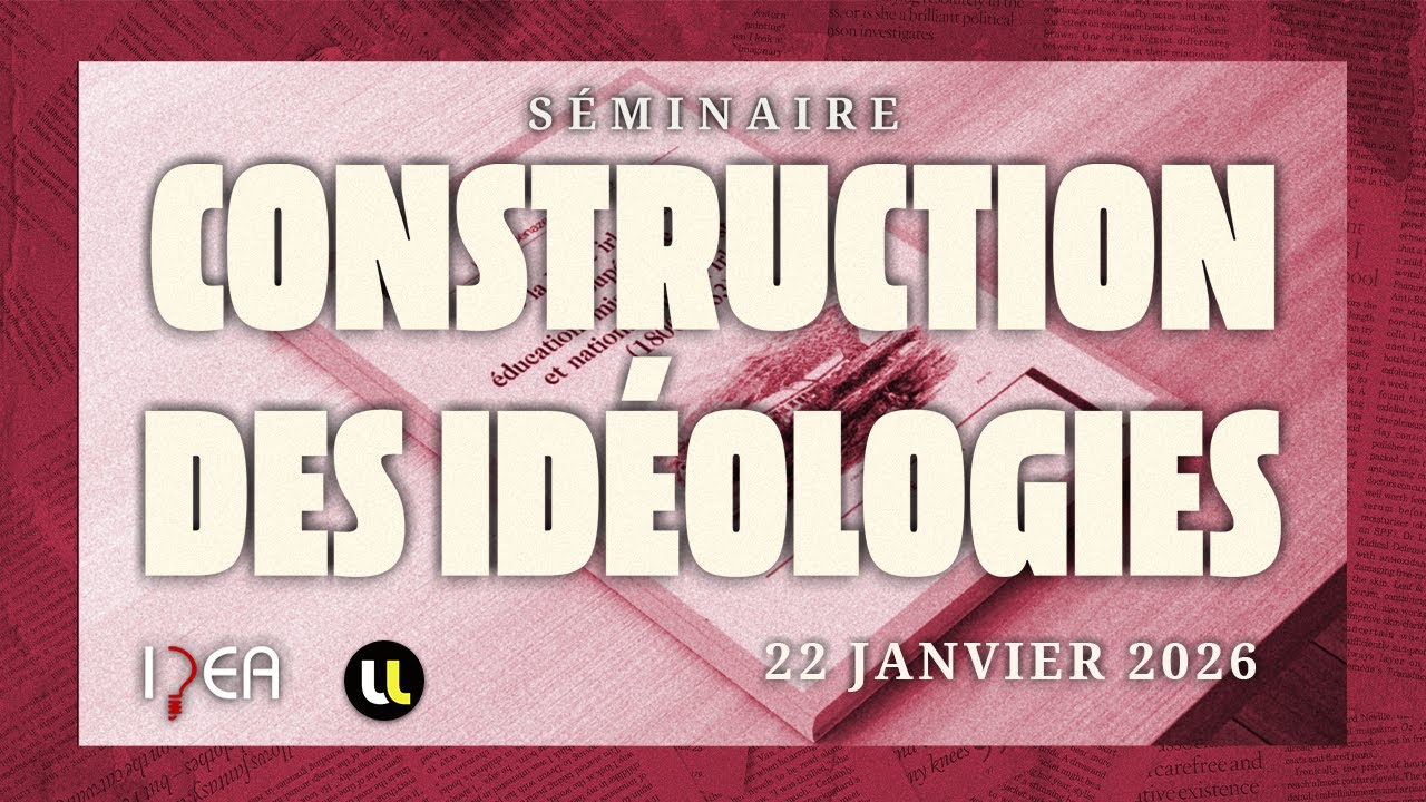 Séminaire Construction des Idéologies: Présentation d'ouvrages