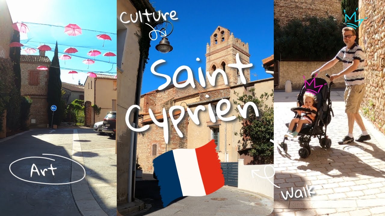 A Stroll Through Saint-Cyprien, France - Mediterranean Charm in Occitanie