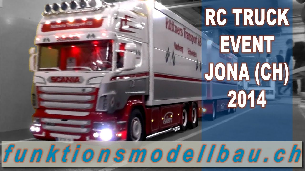 BEST OF RC TRUCK EVENT - 6. DRIVE SHOW IN JONA, SWITZERLAND 2014