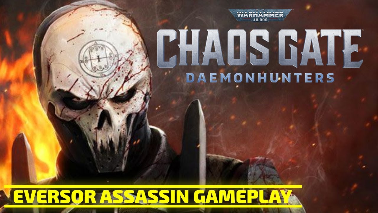 Warhammer 40k Chaos Gate Daemonhunters Execution Force - Eversor Gameplay