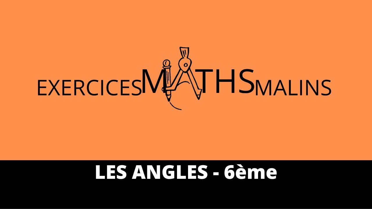 LES ANGLES - Sixième