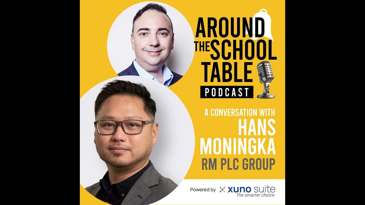 Episode 33: Hans Moningka – Digital Assessment, Integrity and AI – Around the School Table by Xun...