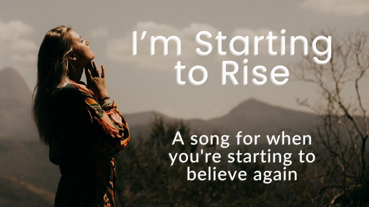 When STARTING feels SMALL but it’s EVERYTHING — I’m Starting to Rise (Lyrics)