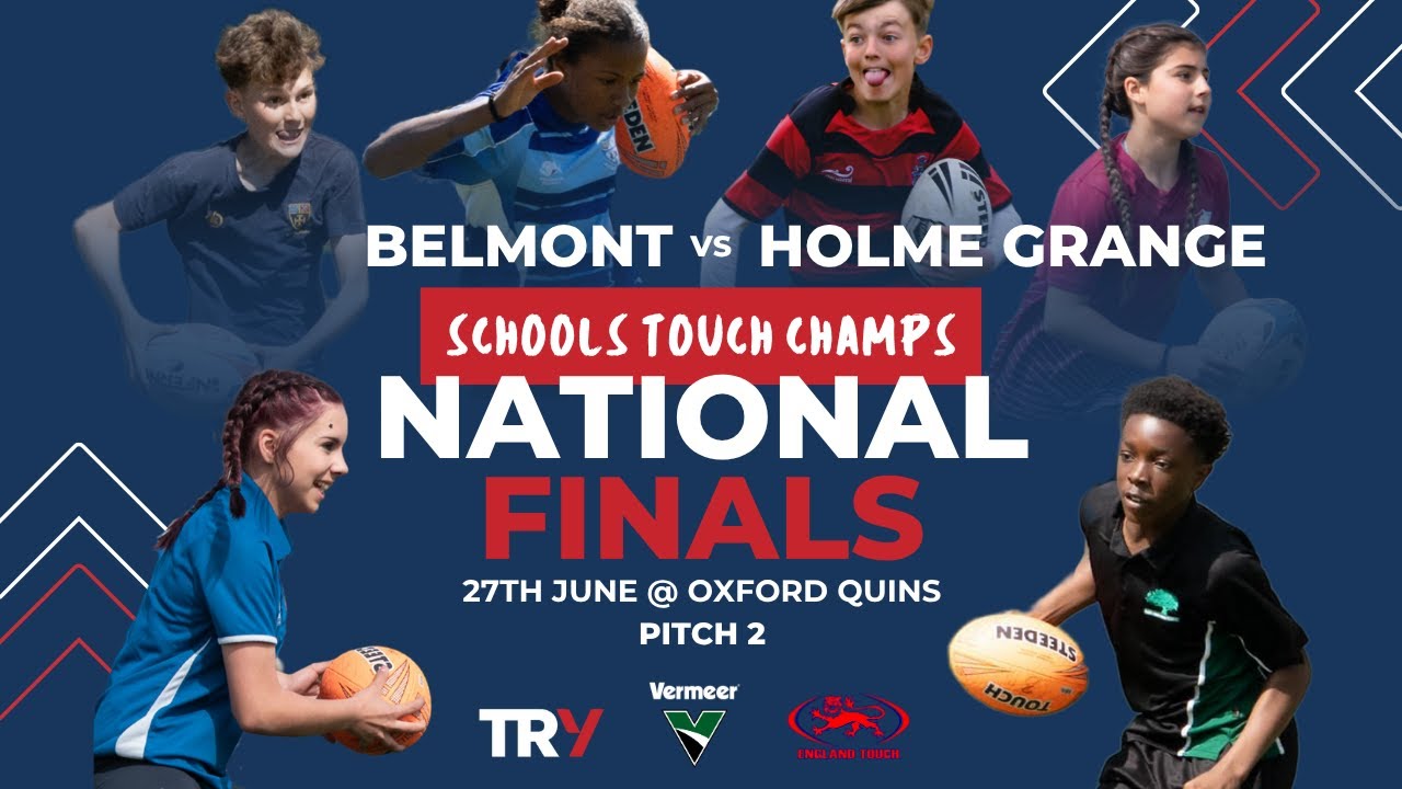 National Schools Touch Rugby Finals - Year 9/10 Girls - Belmont vs Holme Grange