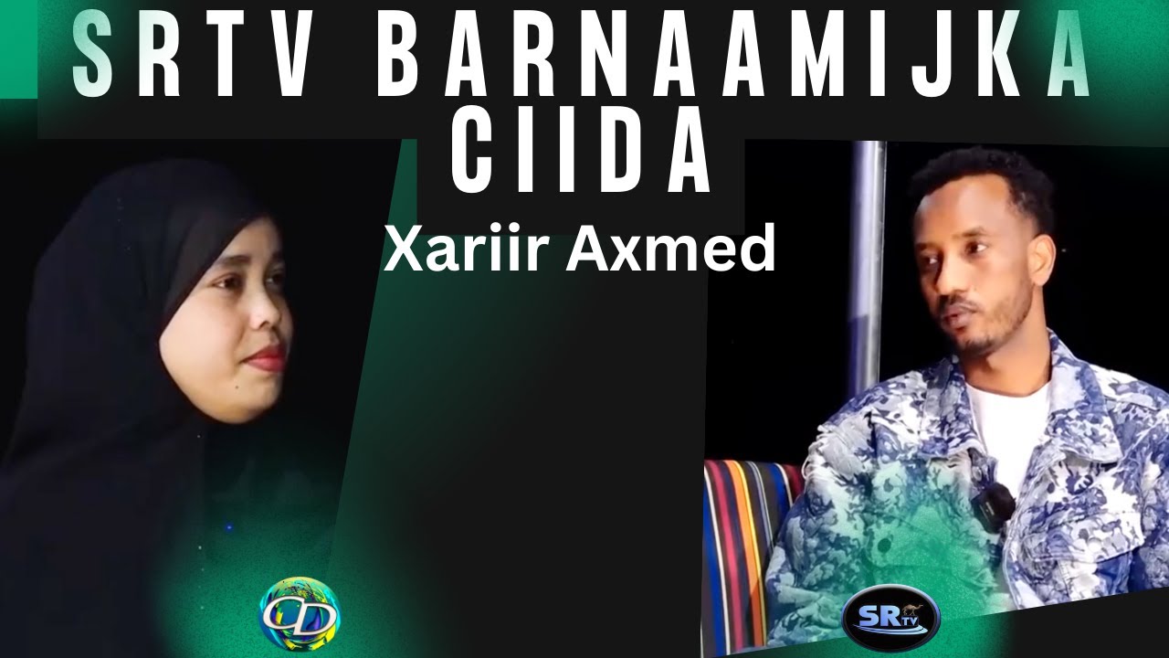 **Barnaamijka Ciida ee SRTV iyo Alfanan Xariir Axmed.