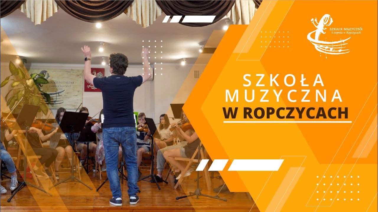 Film Promocyjny- Szkoła Muzyczna I stopnia w Ropczycach
