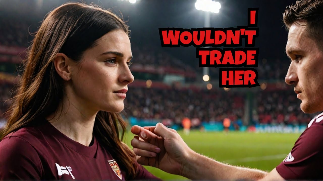 Declan Rice’s Shocking Words: I Wouldn’t Trade Her for Anyone!