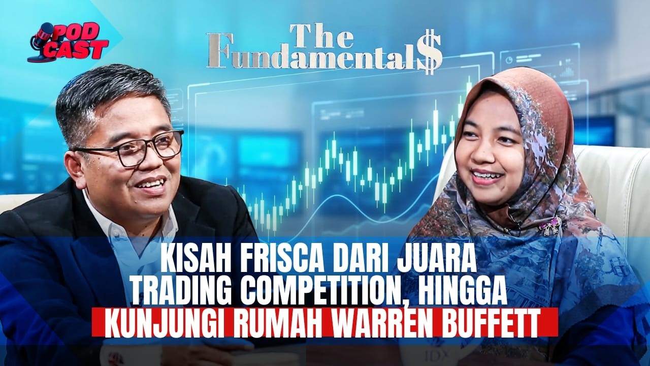 Kisah Frisca, dari Juara Trading Competition hingga Kunjungi Rumah Warren Buffett | THE FUNDAMENTALS