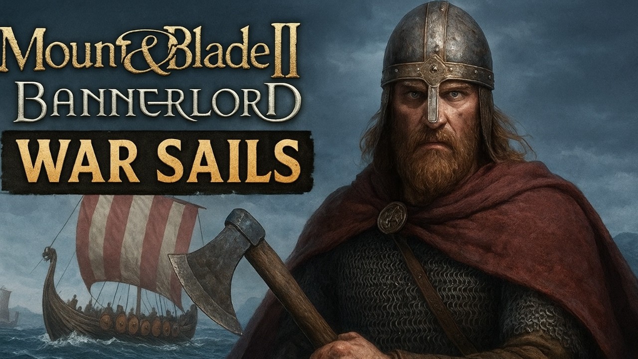 War Sails - Mount & Blade II: Bannerlord Gameplay Trailer
