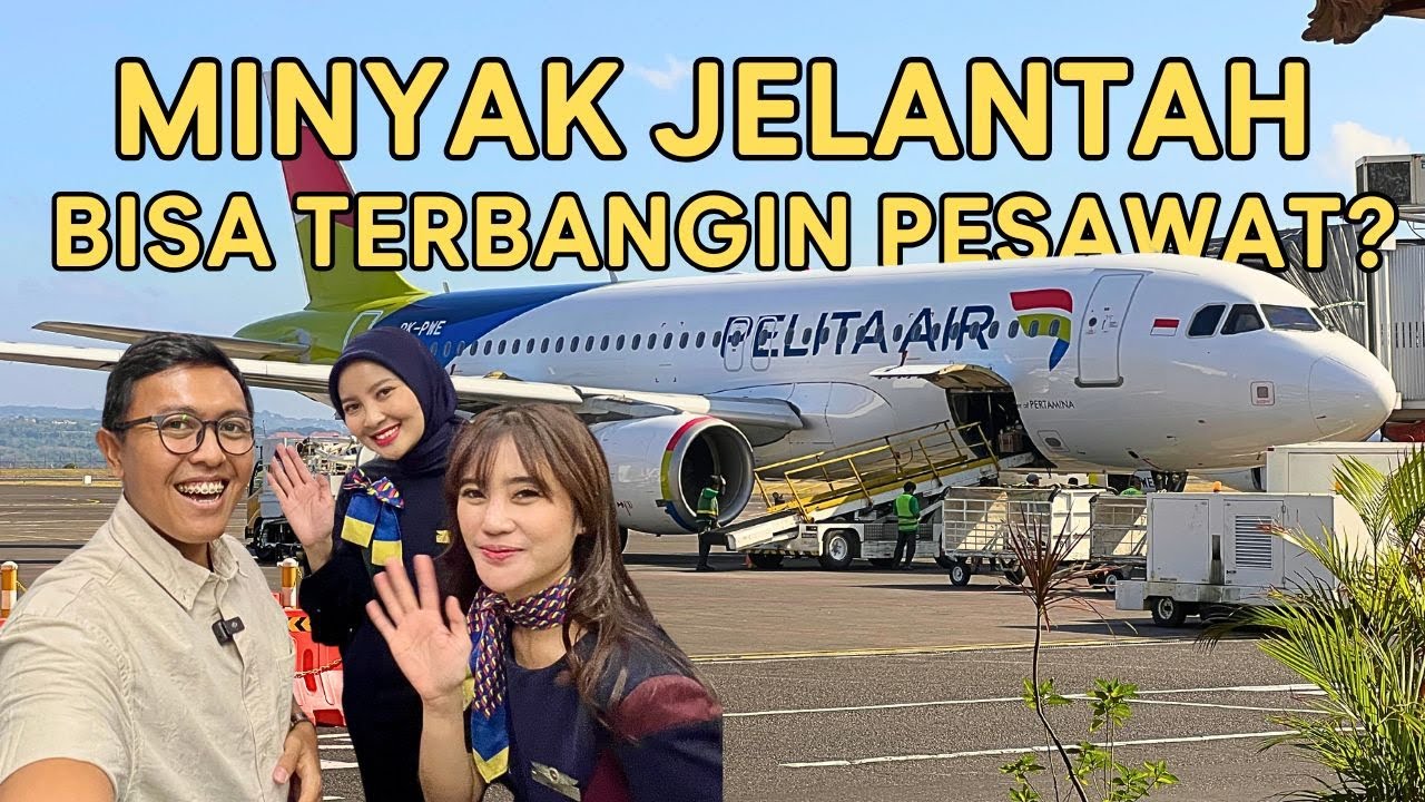 PERDANA! PELITA AIR TERBANG DENGAN BAHAN BAKAR MINYAK JELANTAH!?
