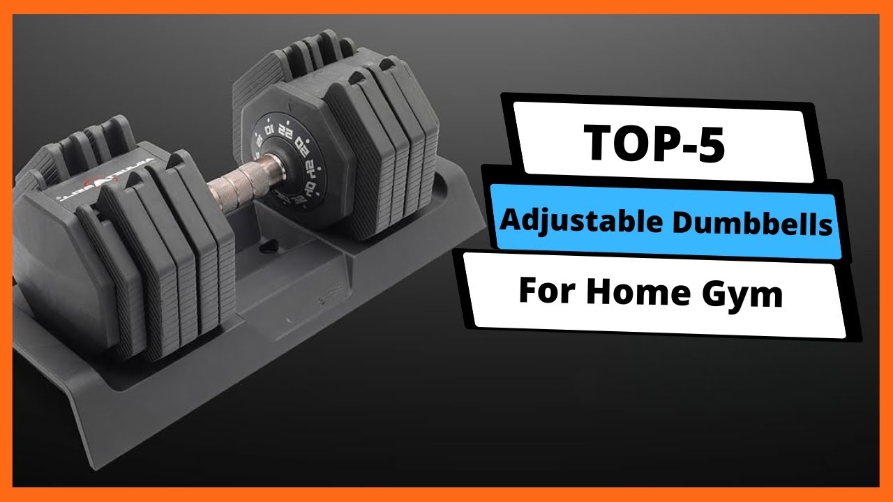 ✅Best Adjustable Dumbbells For Home Gym: Best Adjustable Dumbbells For Home Gym(Buying Guide)