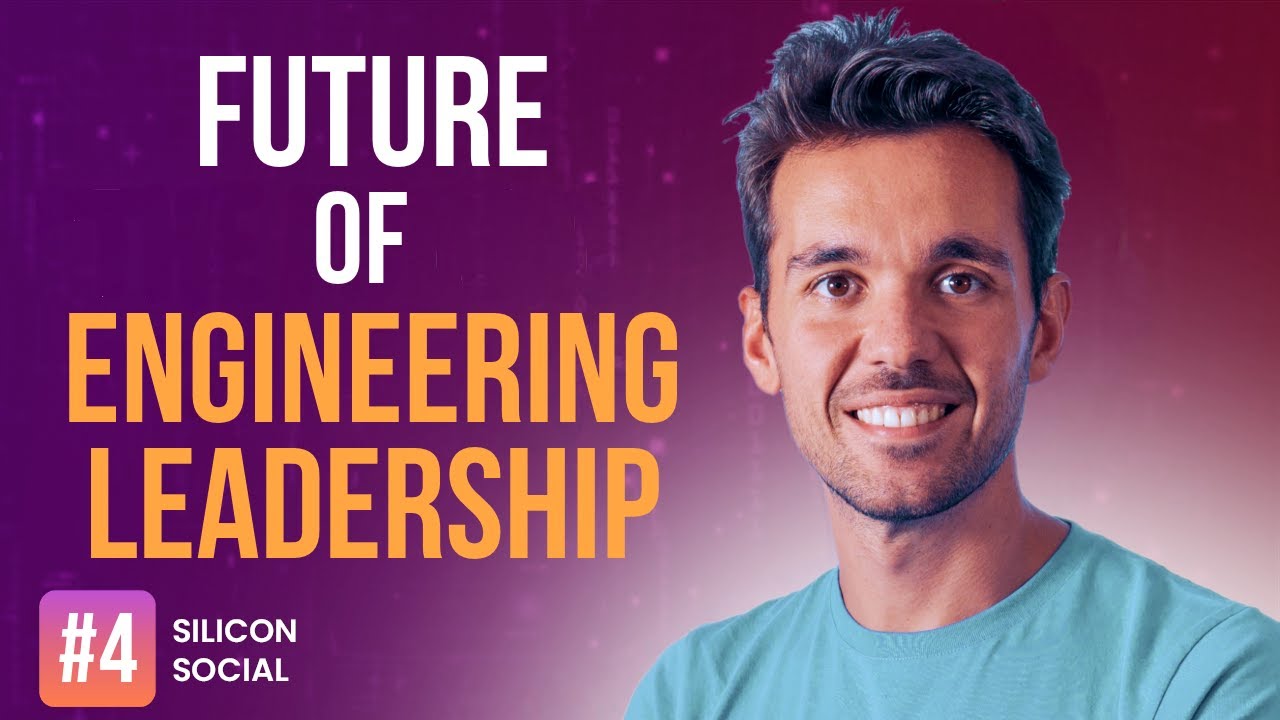 AI & The Future of Engineering Leadership (Luca Rossi) Silicon Social EP4
