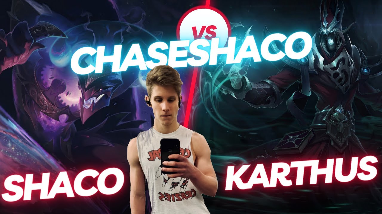 CHASESHACO | SHACO VS KARTHUS | JNG GAMEPLAY | Patch 13.14 / Season 13 | #LeagueofLegends