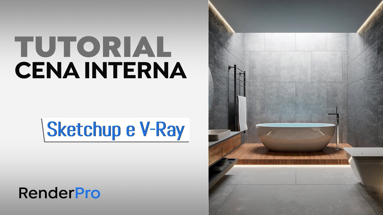 Tutorial Completo Cena Interna - SketchUp e V-Ray Next