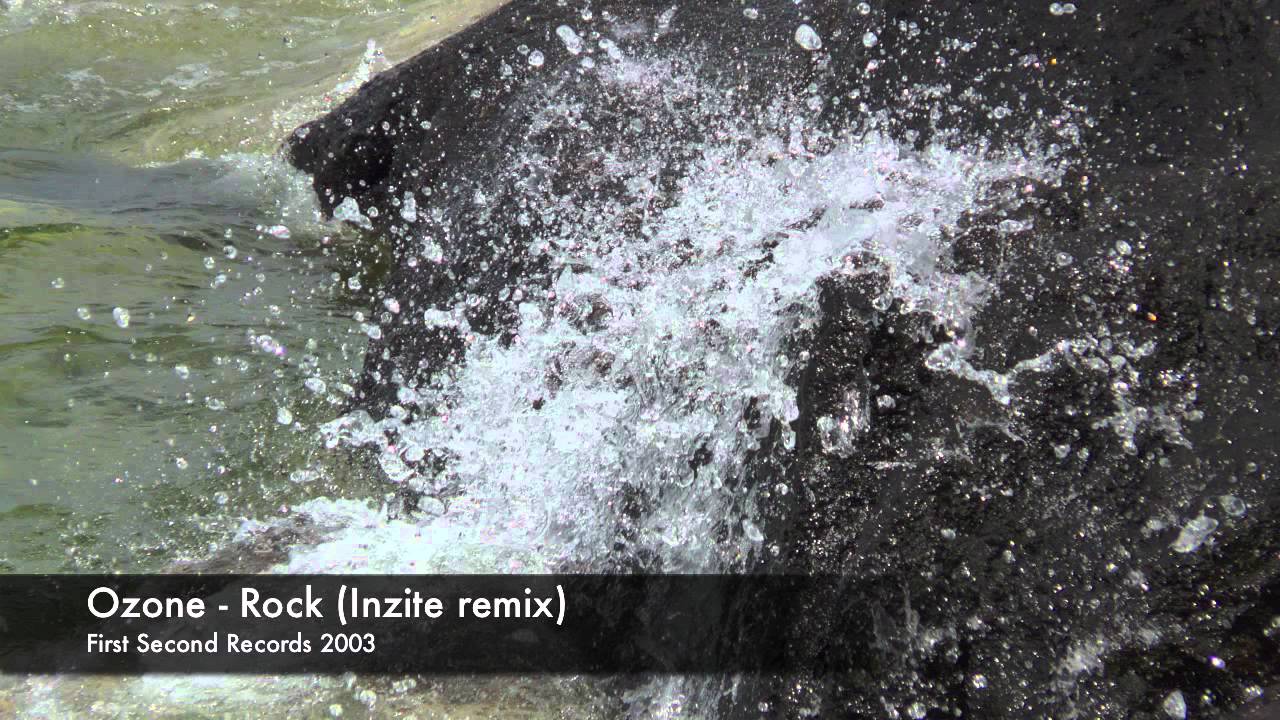 Ozone - Rock (Inzite remix)