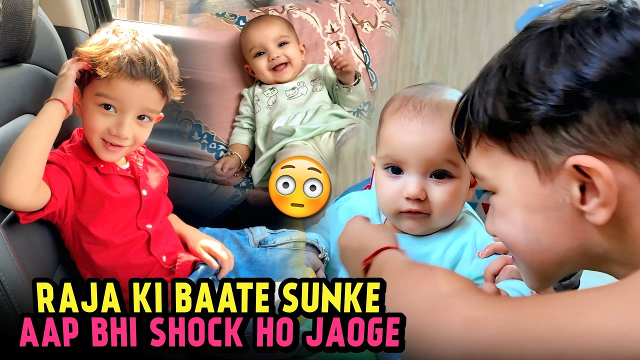 Raja Ki Baate Sunke Aap Bhi Shock Ho Jaoge