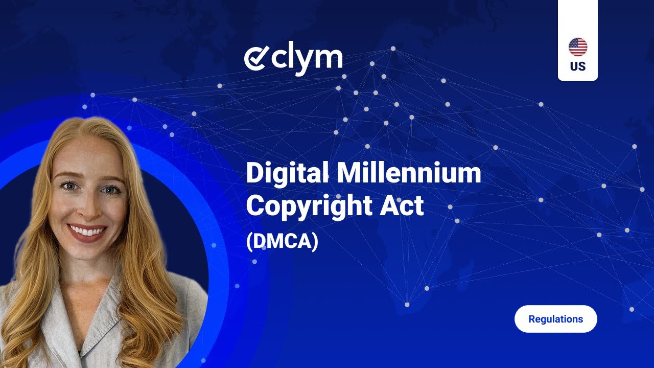 Digital Millennium Copyright Act (DMCA) Explained: Content Takedown & Website Owner Responsibilities