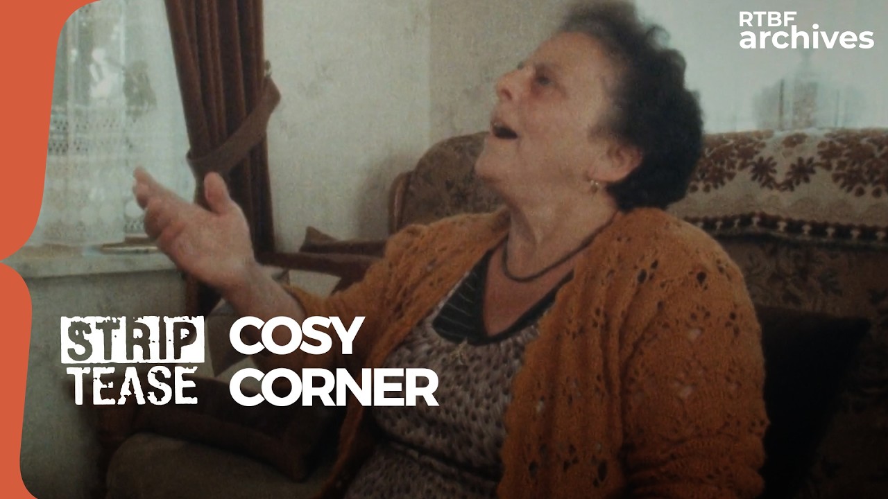 Strip-Tease : Cosy Corner - RTBF Archives
