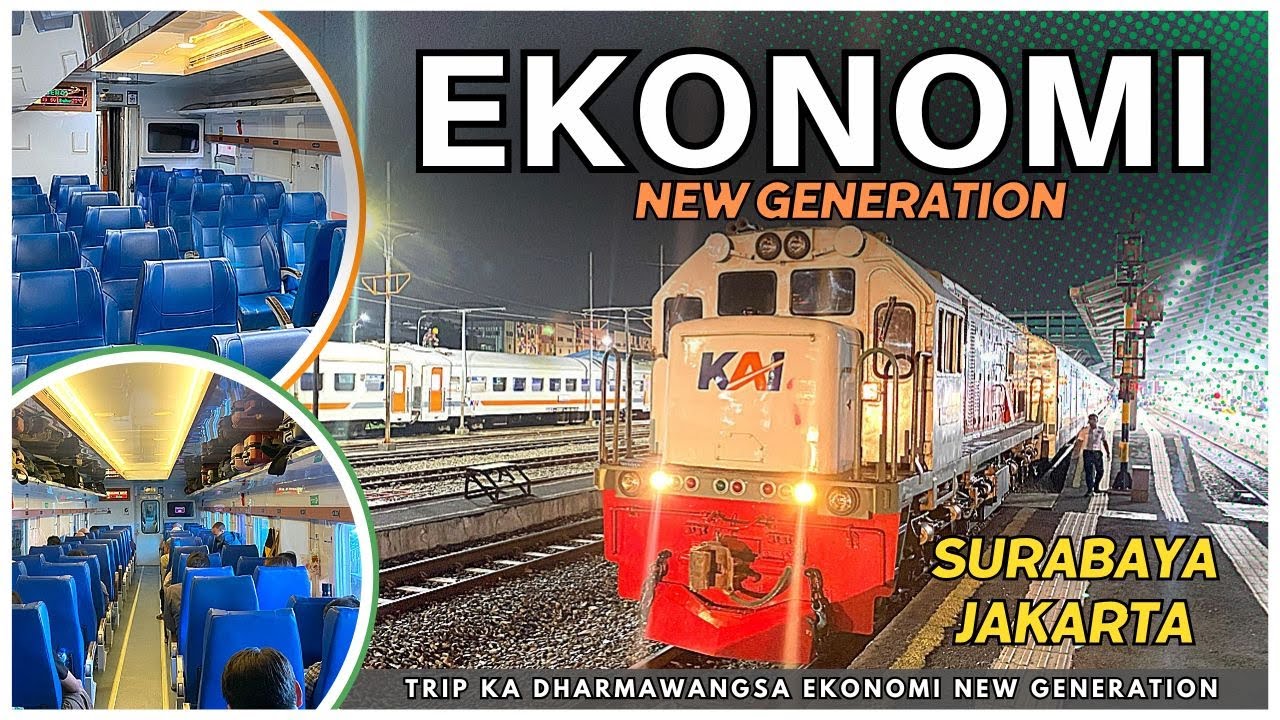 KERETA API TERAKHIR‼️ KERETA NYAMAN SURABAYA JAKARTA - Trip KA Dharmawangsa Ekonomi New Generation