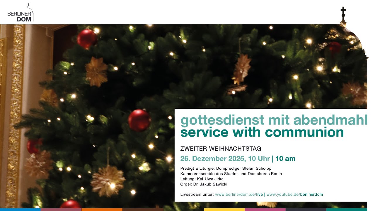Festgottesdienst mit Abendmahl am 2. Weihnachtstag, Freitag, 26. Dezember 2025, 10 Uhr