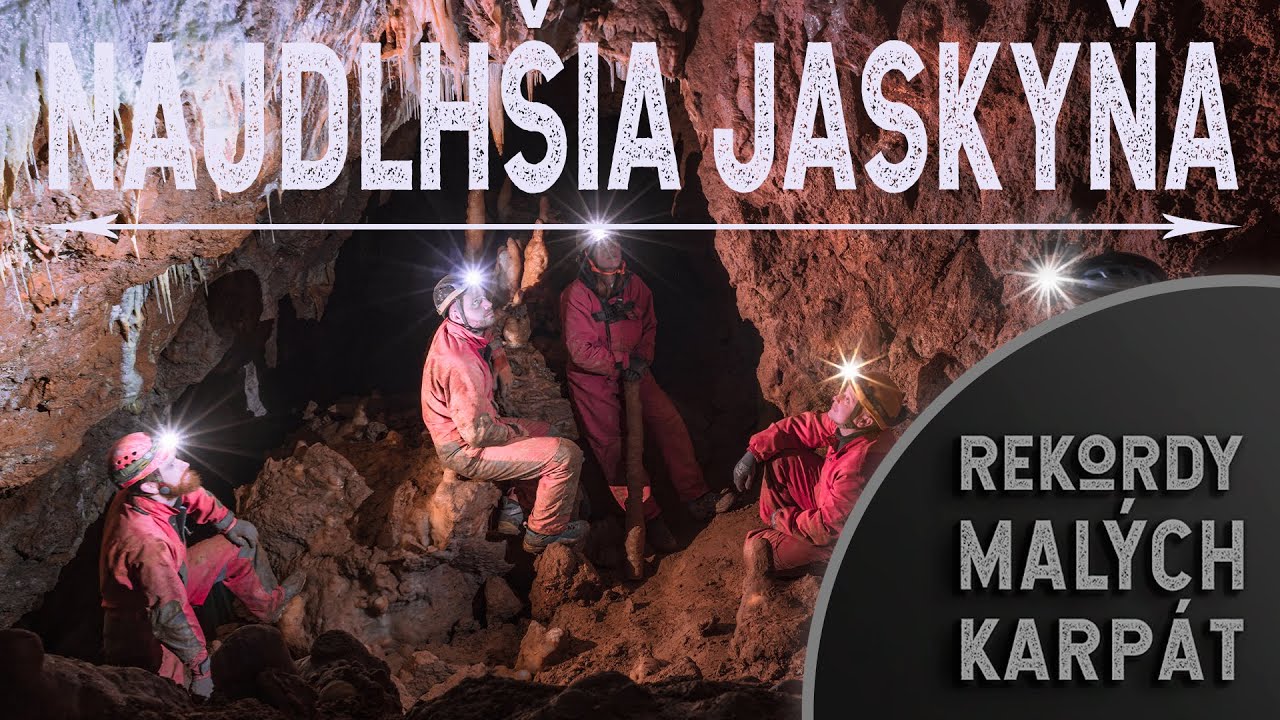 NAJDLHŠIA jaskyňa v Malých Karpatoch | Čachtická jaskyňa