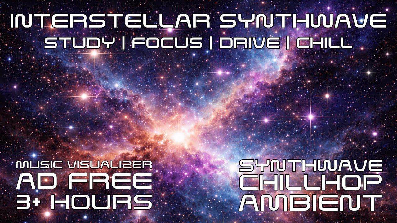 🌌 Interstellar Synthwave – Retro Synthwave Chillhop Voyage in the Stars 🚀 | Study Focus Chill Drive