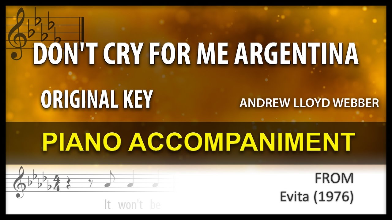 Don't Cry for Me Argentina / Karaoke / Lloyd Webber  / Original key