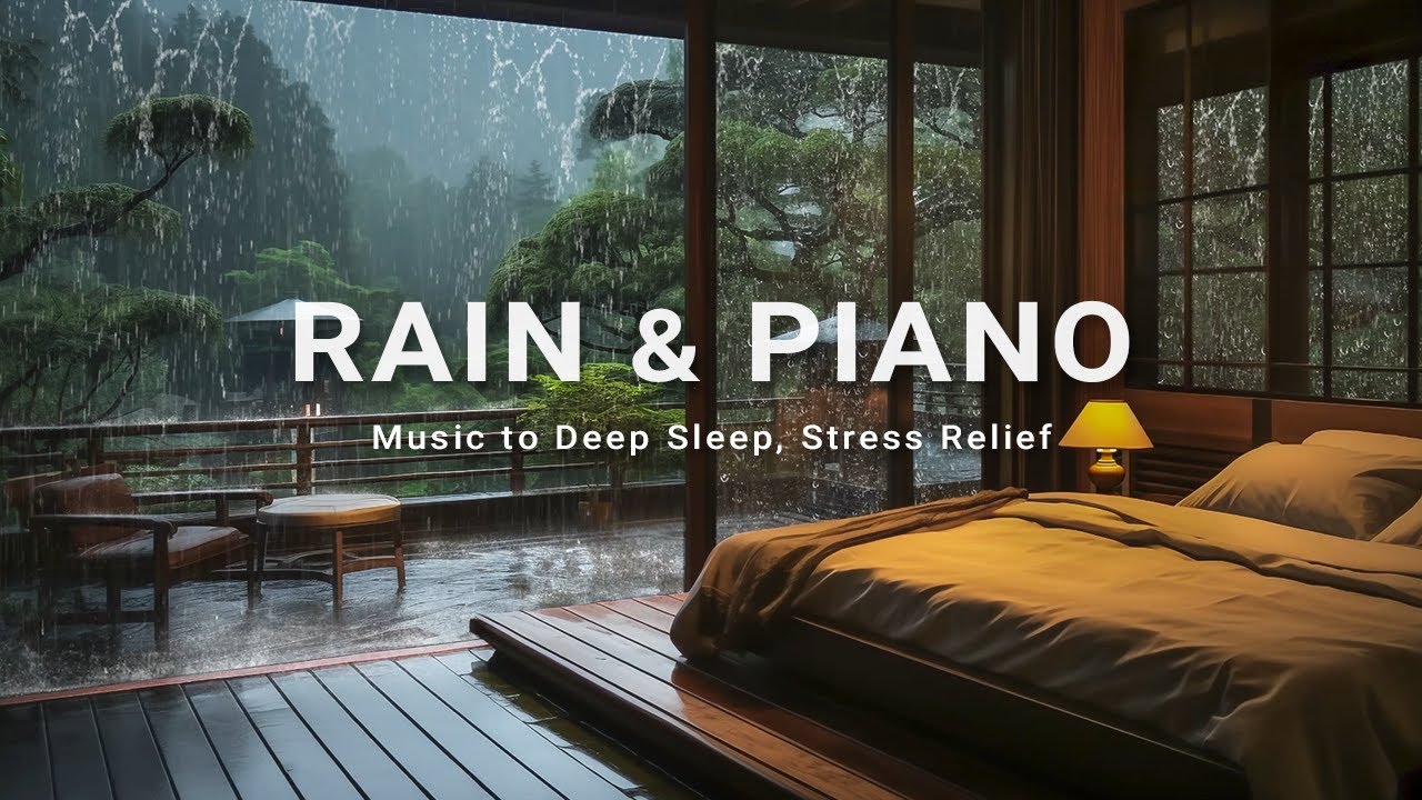 Warm Bedroom Ambience with Peaceful Rain & Relaxing Piano Music - Stress Relief and Deep Sleeping