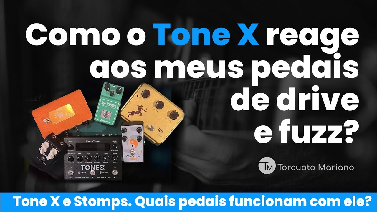 ToneX com os meus pedais.Como ele reage a cada tipo de drive, fuzz em vários estágios. E agora?