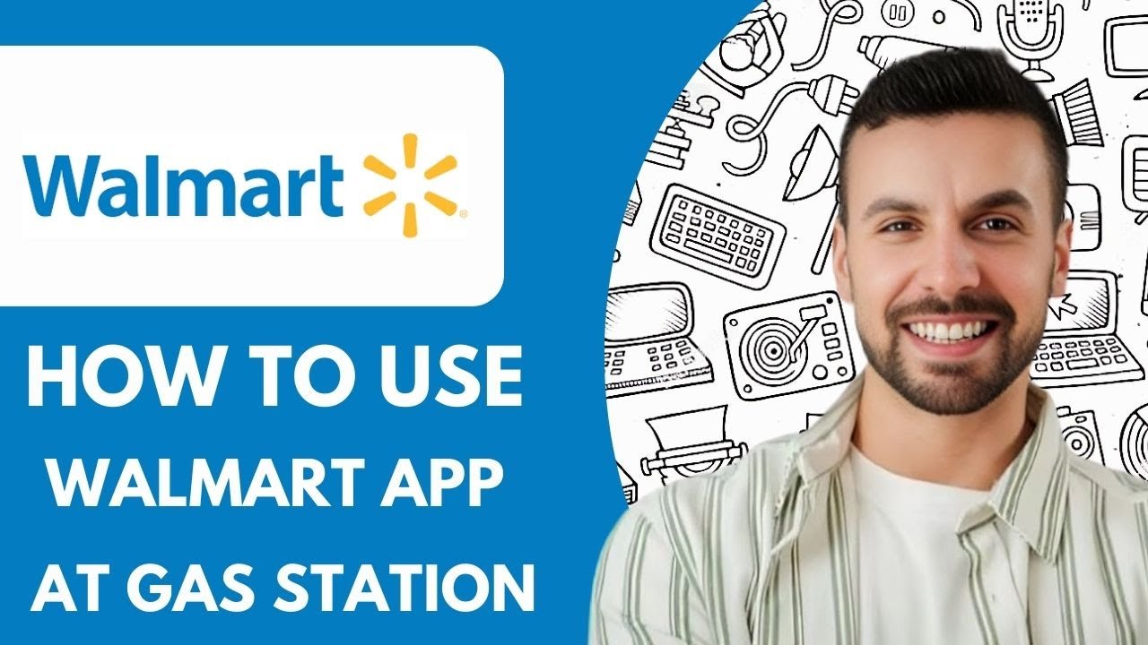 HOW TO USE WALMART APP AT GAS STATION - 2025 (Full Guide)