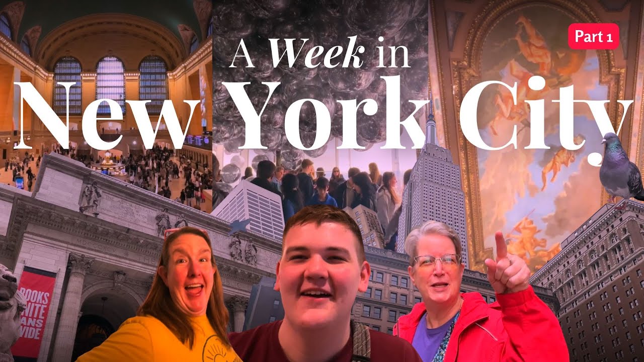 A Week in New York City, pt. 1
