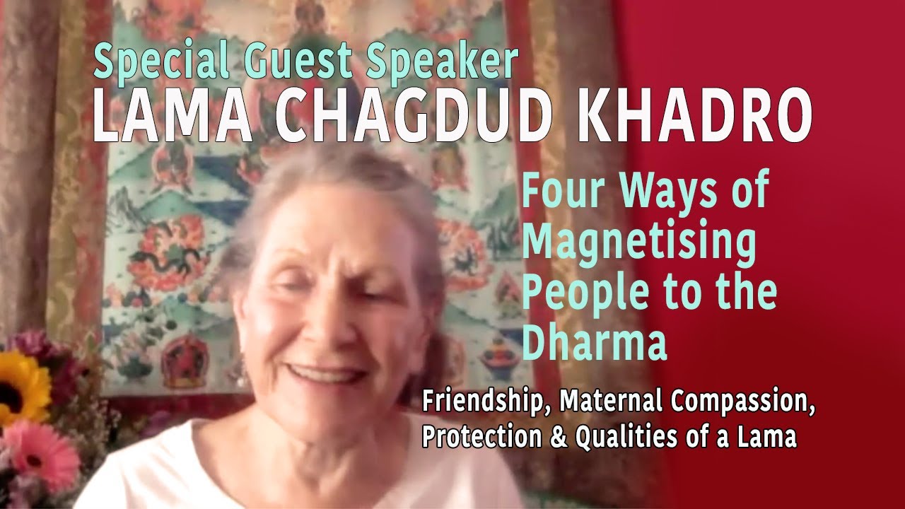 Special Guest Speaker Lama Chagdud Khadro