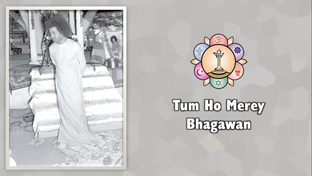 1002 | Tum Ho Merey Bhagawan | Sai Bhajan
