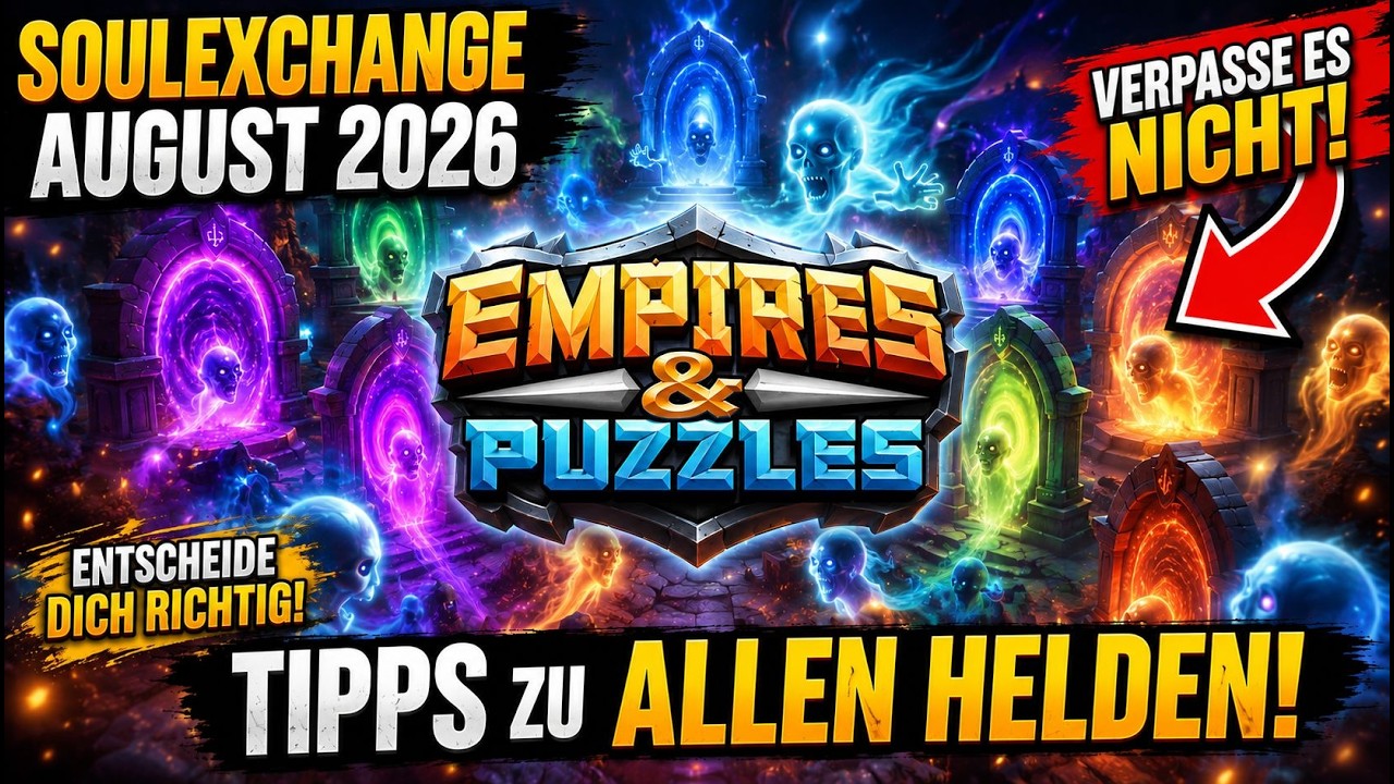 YOUR opinion, MY pick! | SOUL EXCHANGE | August 2026 | Empires and Puzzles