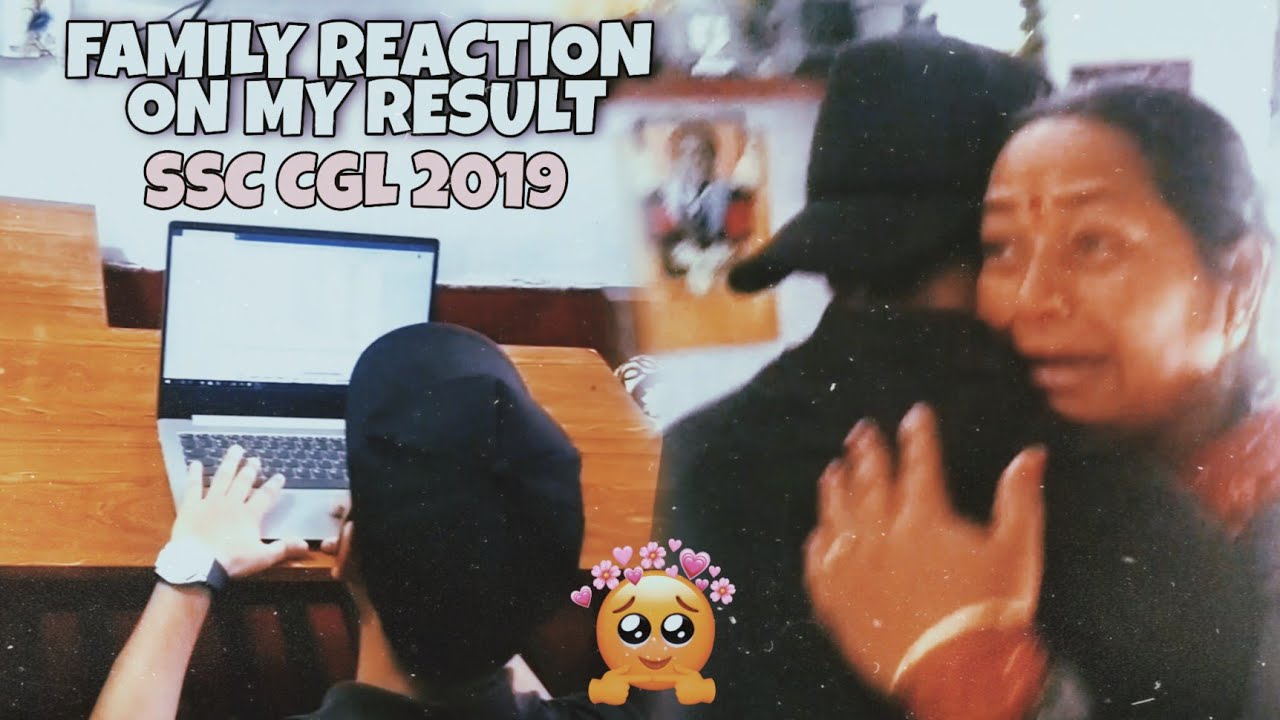 FAMILY REACTION🥺 ON MY RESULT | SSC CGL 2019 RESULT🎉 | HAPPY MOMENTS😍 | #youtube #ssccgl2019 #ssccgl