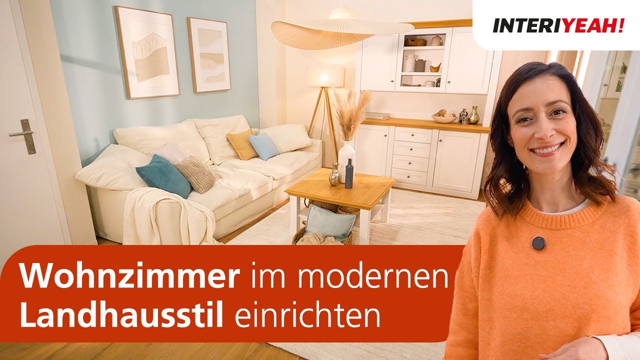 Wohnzimmer im modernen Landhausstil einrichten | How to | INTERIYEAH!