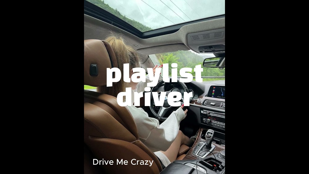 [playlist] You only drive