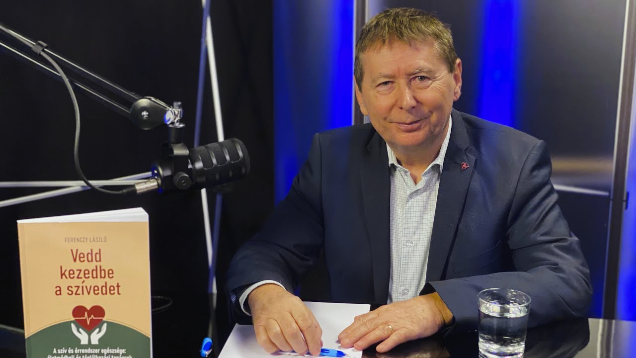 Mik a sz&iacute;v testőrei? Hogyan v&eacute;dd a sz&iacute;vedet? &ndash; Ferenczy L&aacute;szl&oacute;, Jakab Istv&aacute;n