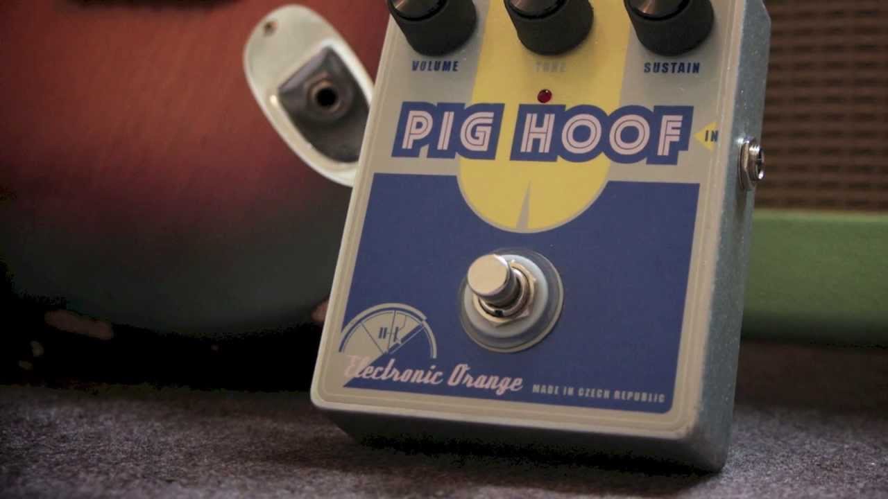 Electronic Orange Pig Hoof Mkll review