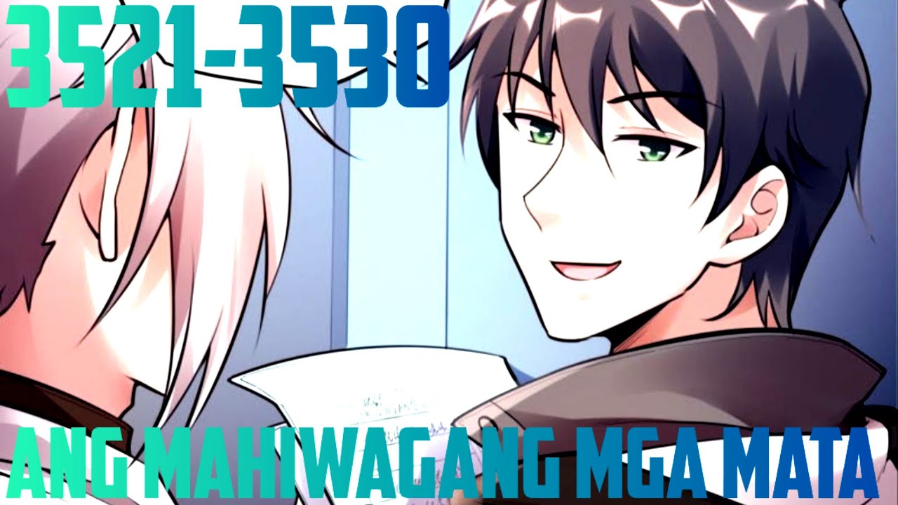 3521-3530 ANG MAHIWAGANG MGA MATA 