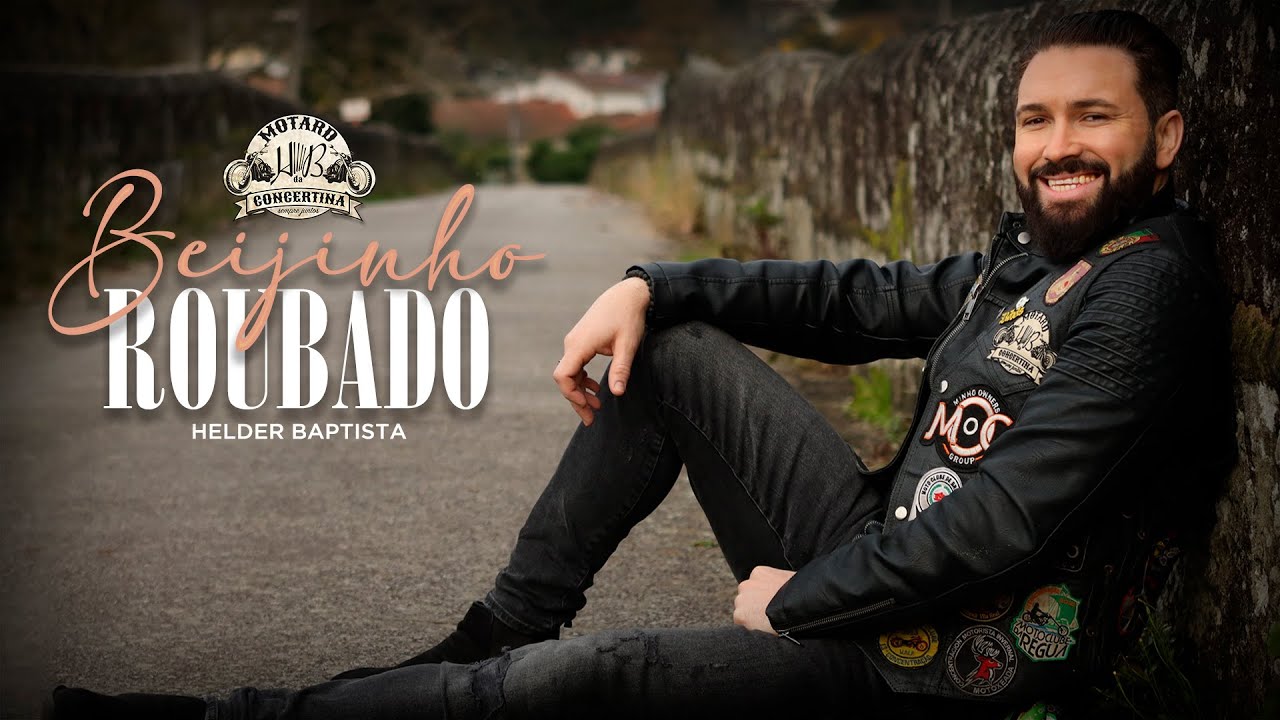 Helder Baptista - Beijinho Roubado (V&iacute;deo Oficial)