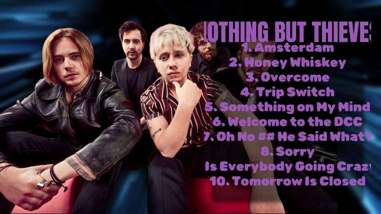 Nothing But Thieves-Hot singles of 2024-A-List Hits Compilation-Fashionable