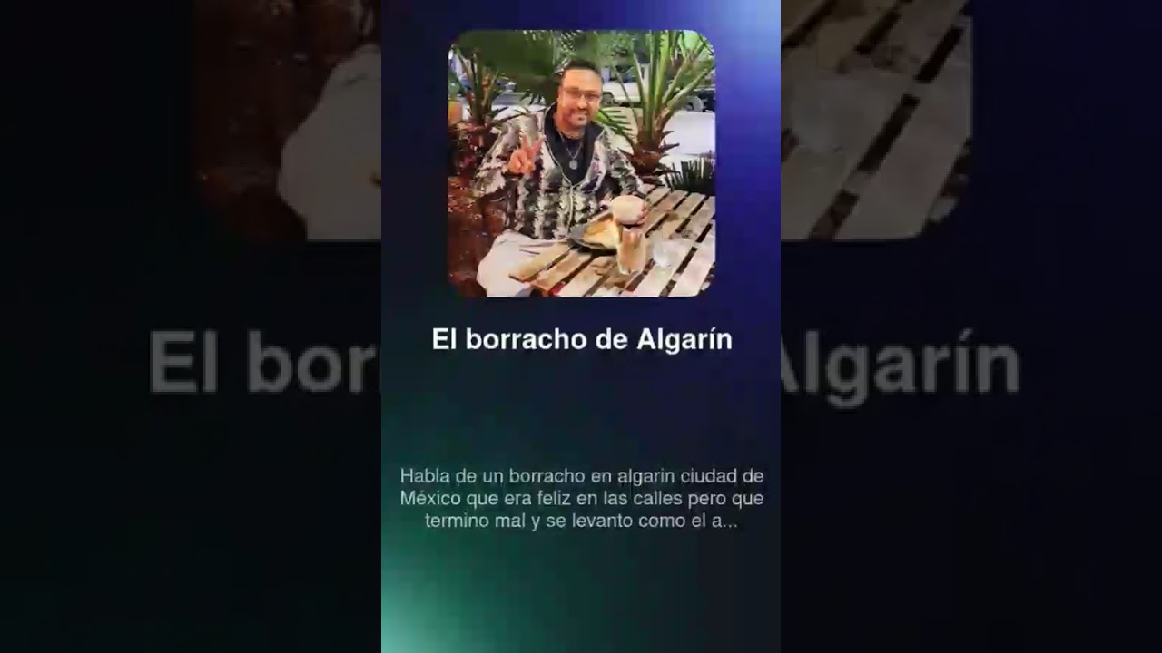 La canci&oacute;n de mi vida : El borracho de Algarin