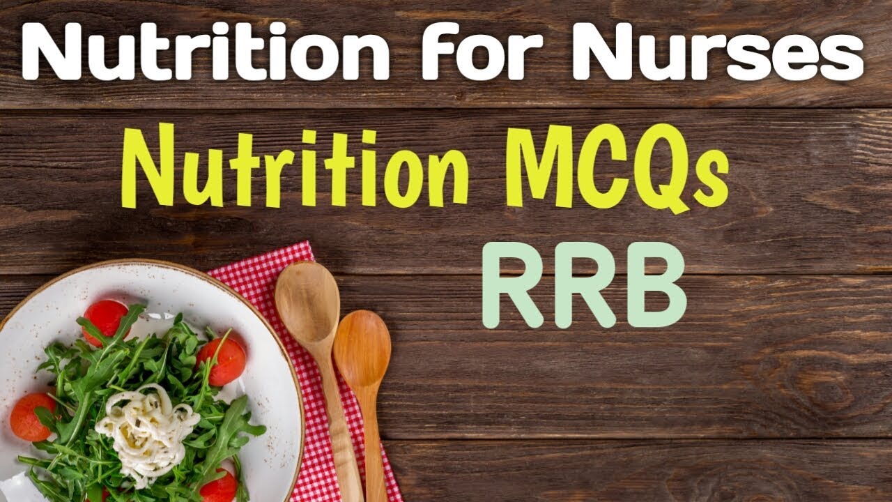 Nutrition for Nurses || RRB