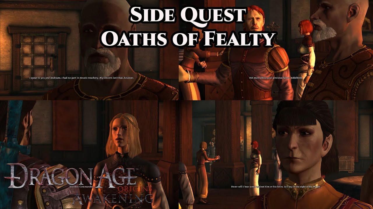 Dragon Age: Origin - Awakening | Side Quest - Oaths of Fealty